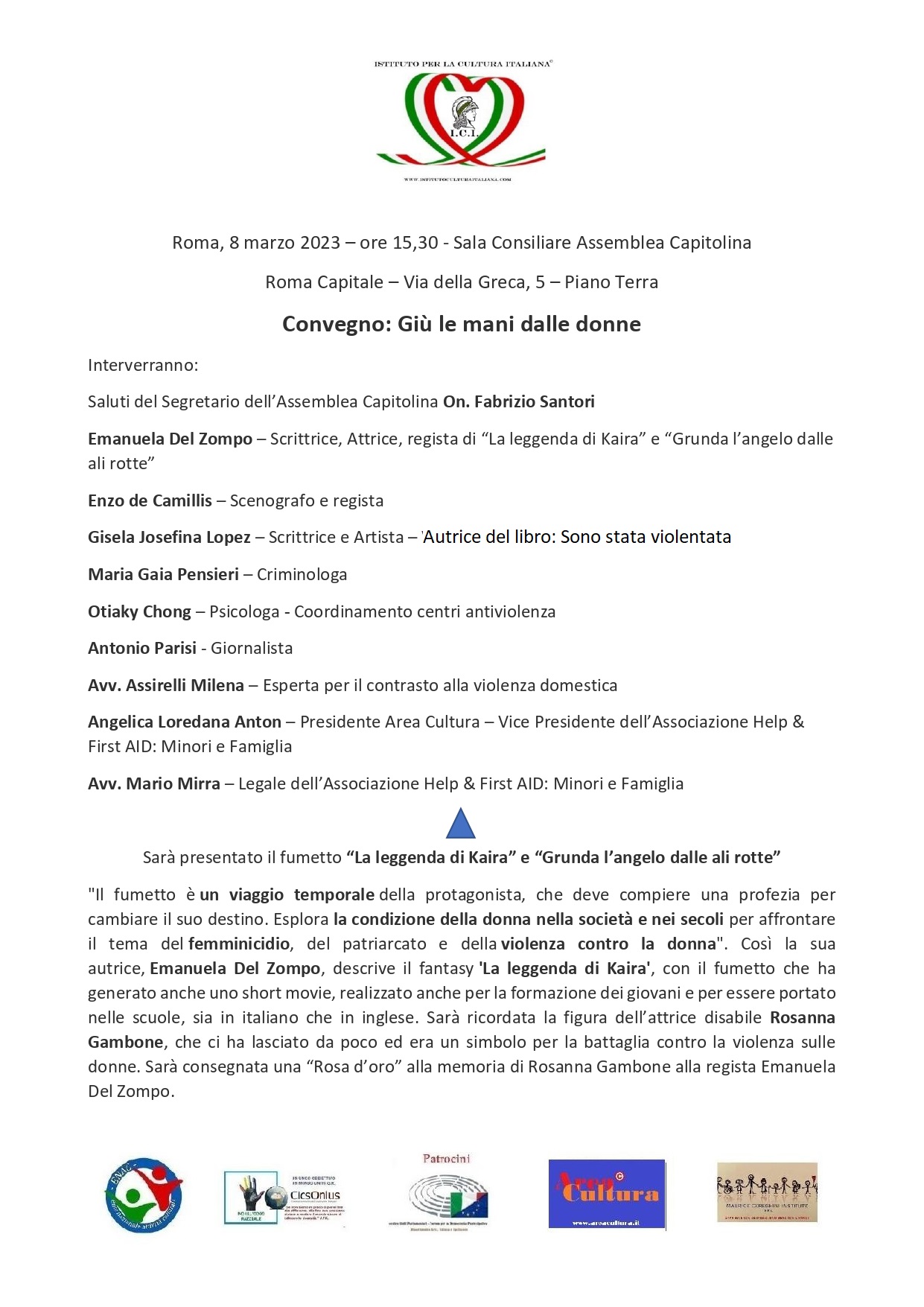 8 marzo “Giornata Internazionale della Donna”, per non dimenticare. Convegno “Giù le mani dalle donne” presso la Sala Consiliare dell’Assemblea Capitolina a Roma Capitale.