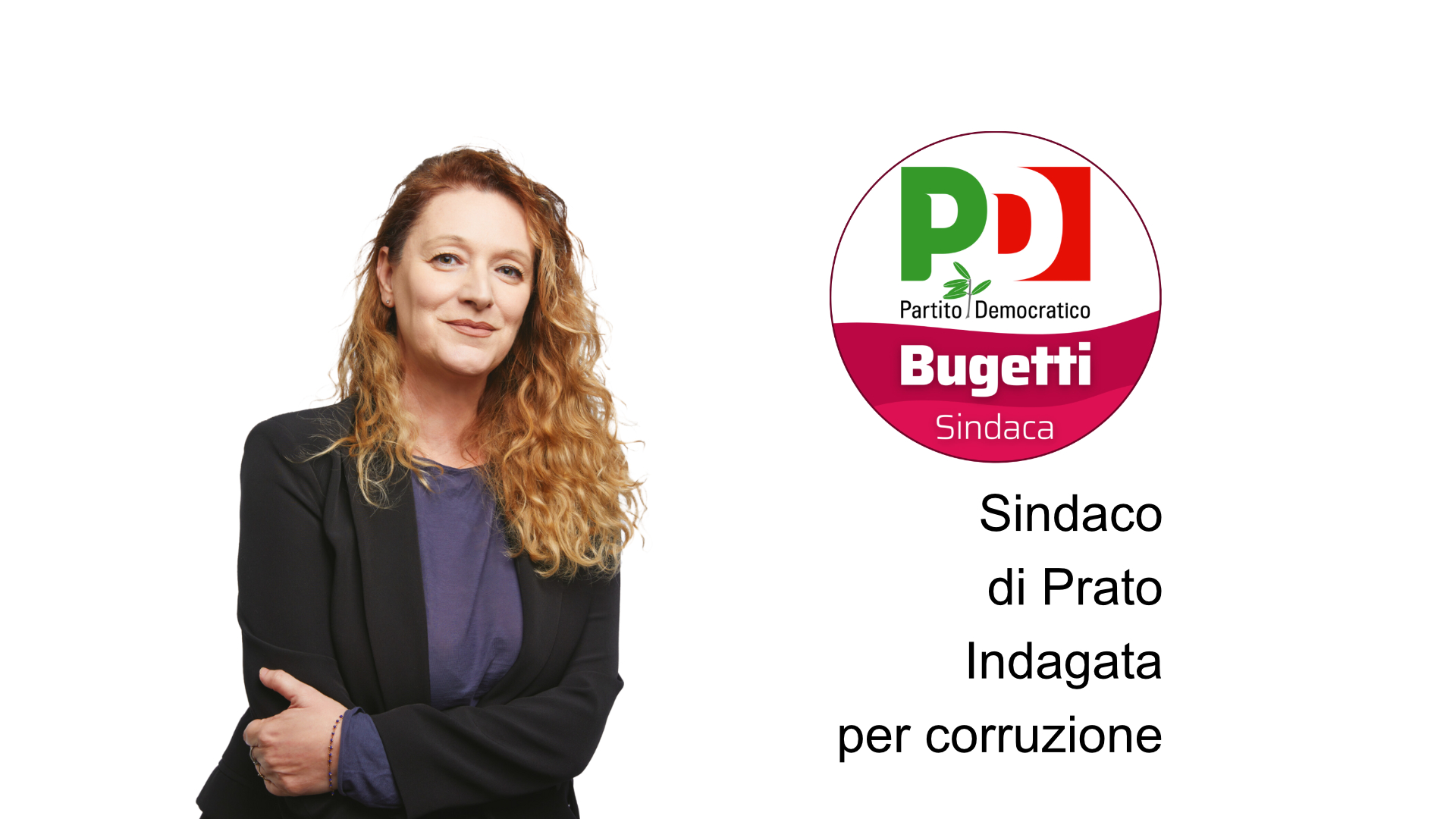 Prato, indagata per corruzione il sindaco Bugetti: chiesti i domiciliari